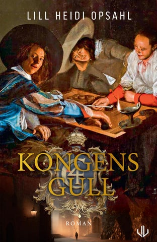Kongens gull - Les begynnelsen her!