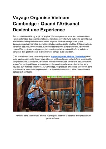 Voyage Organisé Vietnam Cambodge _ Quand l’Artisanat Devient une Expérience