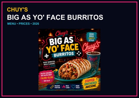 Chuys_Big_As_Yo_Face_Burritos_Menu_2026