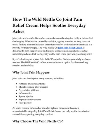 How The Wild Nettle Co Joint Pain Relief Cream Helps Soothe Everyday Aches