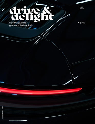 Drive & Delight #EINS