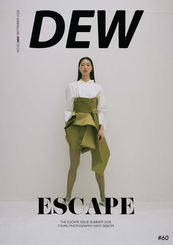 DEW Magazine 60th The Escape Issue – Tohru