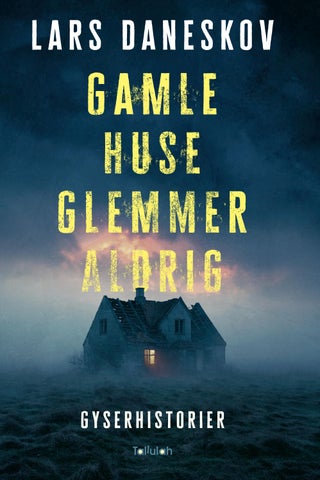 Læseprøve_Gamle_huse_glemmer_aldrig _Final kopi