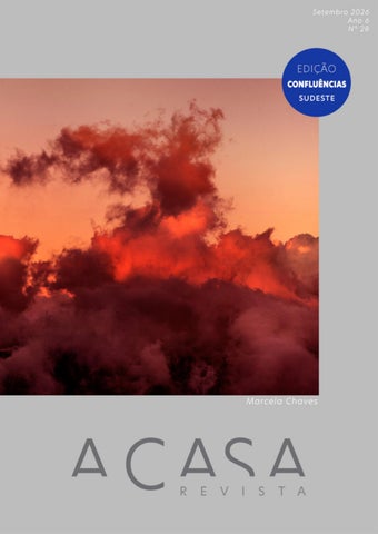REVISTA CONFLUÊNCIAS SET 26 A CASA