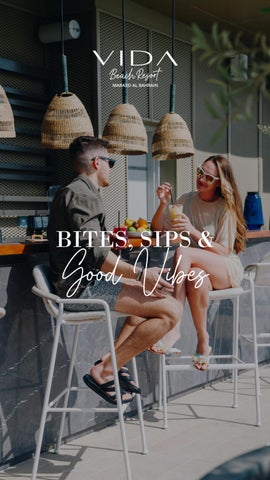 Bites, Sips & Good Vibes at Vida Bahrain