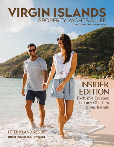 VIRGIN ISLANDS Property, Yachts & Life | November 2026 to April 2027 | Insider Edition