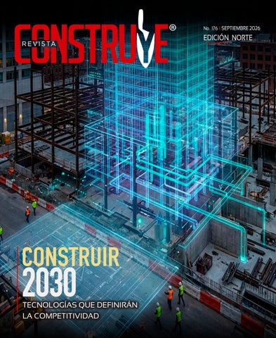 REVISTA CONSTRUYE edición Norte septiembre de 2026