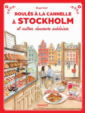 Roulés à la cannelle à Stockholm et autres douceurs suédoises 