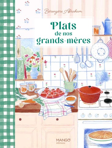 Plats de nos grands-mères