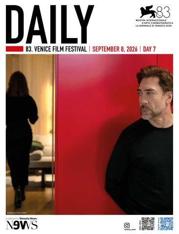 DAILY#7 83. Mostra del Cinema di Venezia - September 8, 2026