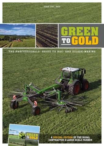 Issue 246 | Green to Gold 2026 - NZ Rural Contractor & Large Scale Farmer