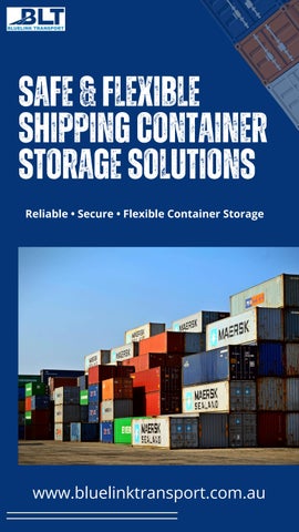 Safe & Flexible Shipping Container Storage Solutions