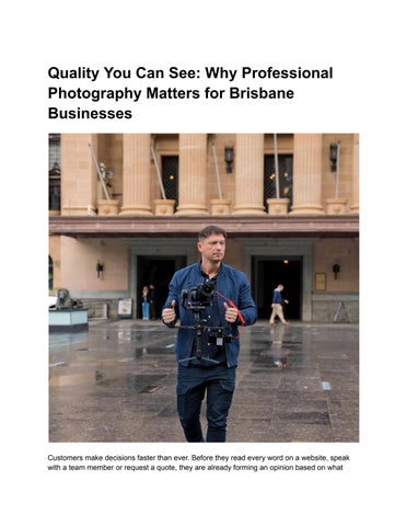 Quality You Can See_ Why Professional Photography Matters for Brisbane Businesses