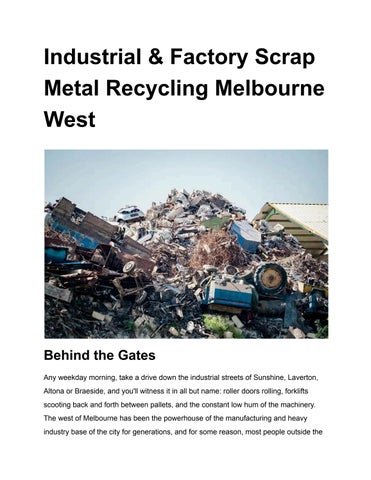 Industrial & Factory Scrap Metal Recycling Melbourne West