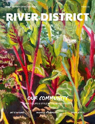 River District Living magazine - Issue 22