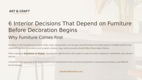 6 Interior Decisions That Depend on Furniture Before Decoration Begins