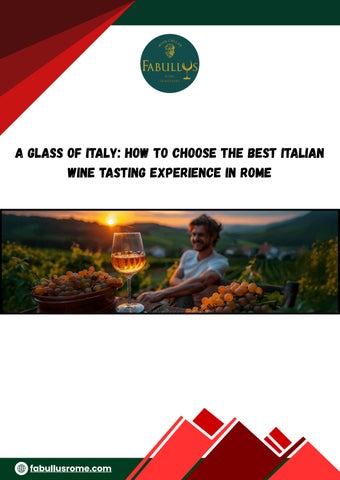 How to Choose the Best Italian Wine Tasting Experience in Rome