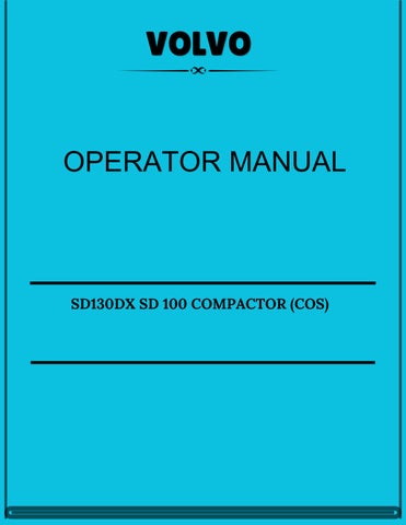 VOLVO SD130DX SD 100 COMPACTOR (COS) OPERATOR MANUAL