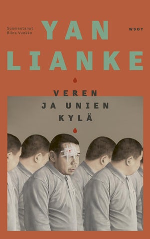 Lianke, Yan: Veren ja unien kylä (WSOY)