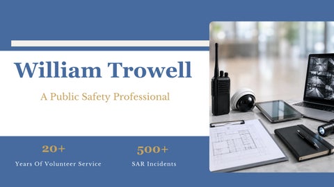 William Trowell - A Public Safety Professional