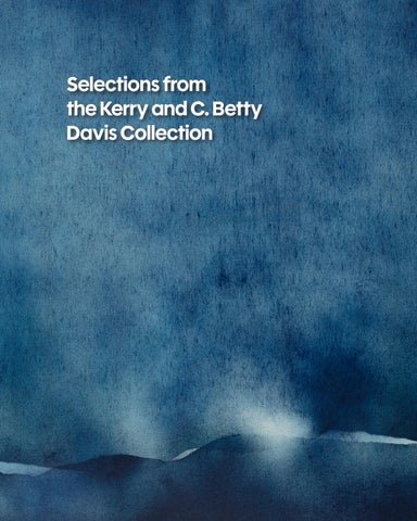 Selections from the Kerry and C. Betty Davis Collection Pages
