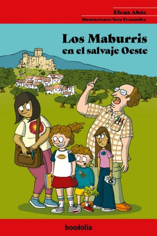 Los Maburris en el salvaje Oeste / The Maburris in the Wild West