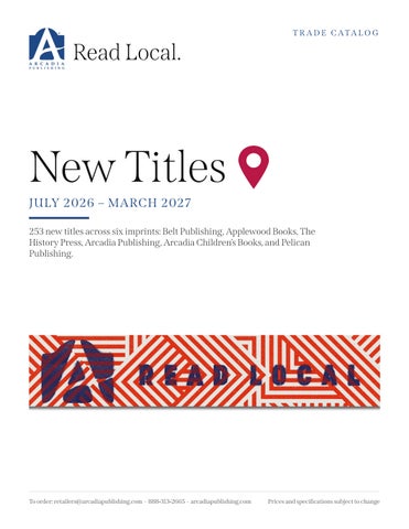 New titles all imprints Fall 2026---Arcadia Publishing