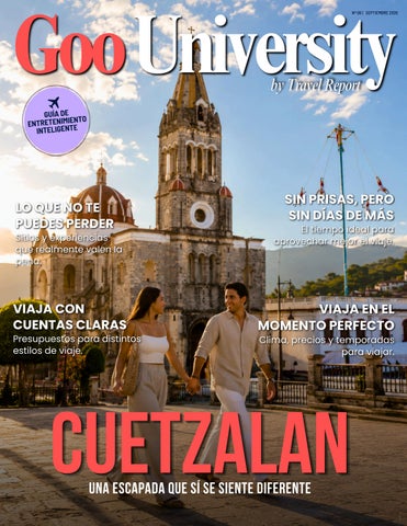 Revista Goo University Cuetzalan Edición #6 septiembre