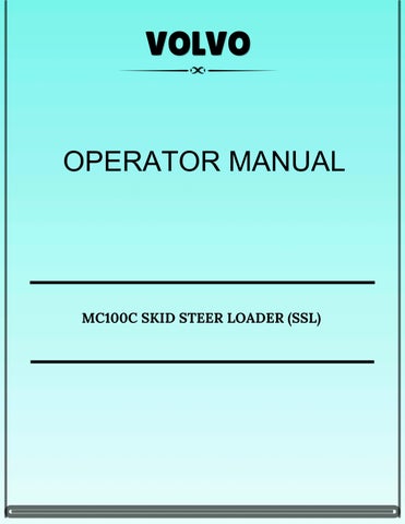 VOLVO MC100C SKID STEER LOADER (SSL) OPERATOR MANUAL