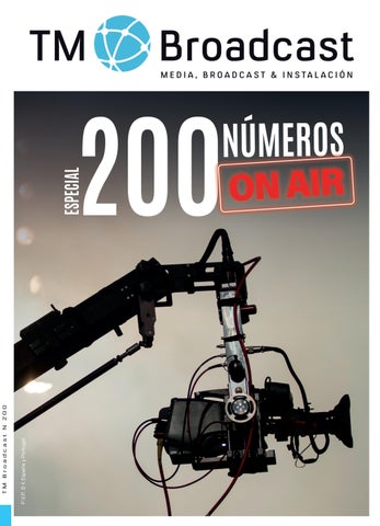 TM Broadcast España #200, Julio-Agosto 2026