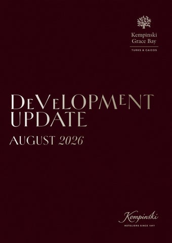 Kempinski Grace Bay - Development Update - August 2026