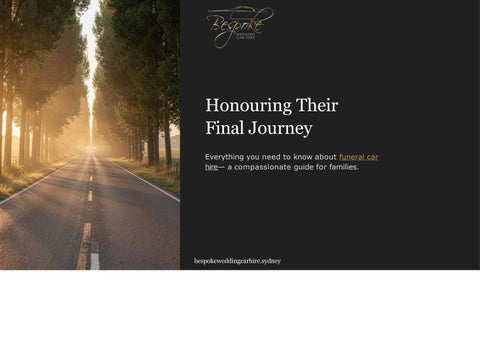 Honouring Their Final Journey — Everything You Need to Know About Funeral Car Hire 