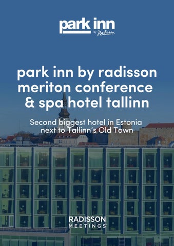 Park Inn by Radisson Meriton Conference & Spa Hotel Tallinn M&E brochure ENG