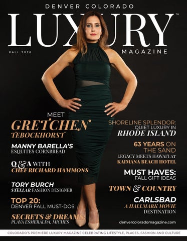 Denver Colorado Luxury magazine FALL 2026 