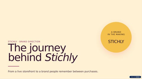 The-Journey-Behind-Stichly