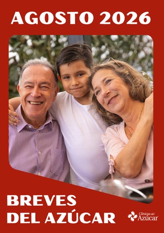 Las Breves del Azúcar - Agosto 2026