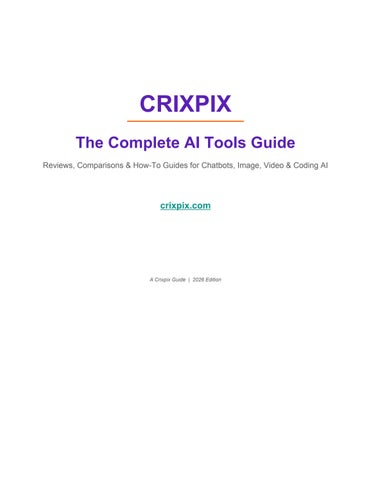 The Complete AI Tools Guide – Crixpix 2026