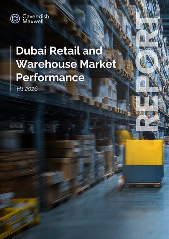 Dubai Retail and Warehouse Market Performance H1 2026