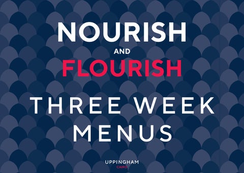 Uppingham Cairo Nourish and Flourish Menu
