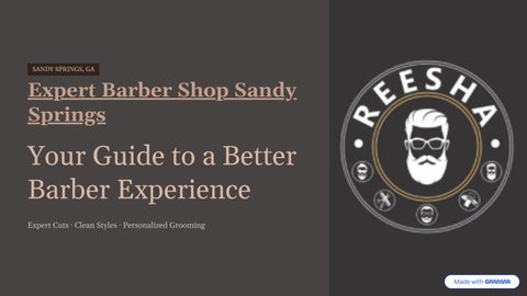 Your Guide to Choosing the Right Barber for a Fresh, Confident Look