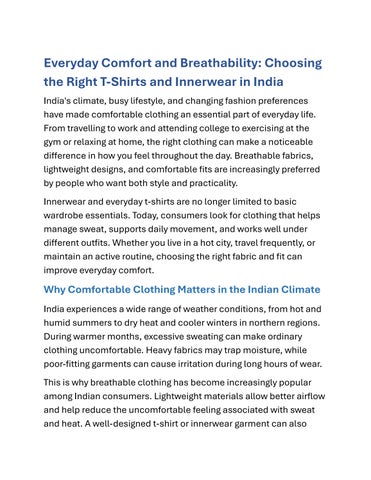 Everyday Comfort and Breathability