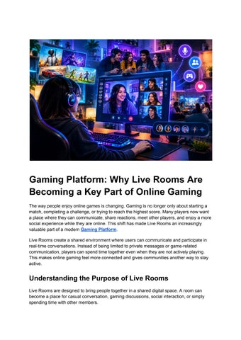 Gaming Platform_ Why Live Rooms Are Becoming a Key Part of Online Gaming