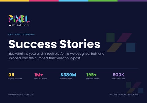 Pixel Web Solutions Case Studies: Blockchain & Crypto Exchange Success Stories