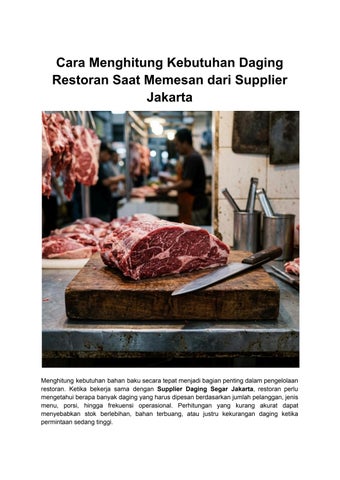 Cara Menghitung Kebutuhan Daging Restoran Saat Memesan dari Supplier Jakarta