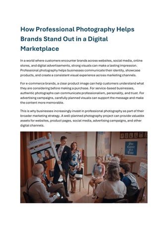 How Professional Photography Helps Brands Stand Out in a Dig