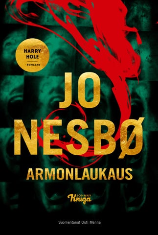 Nesbø, Jo: Armonlaukaus (erikoislaitos) (Johnny Kniga)