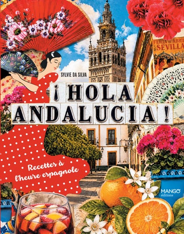 Hola Andalucia !