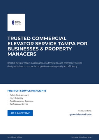 Trusted Commercial Elevator Service Tampa For Business & Property Managers