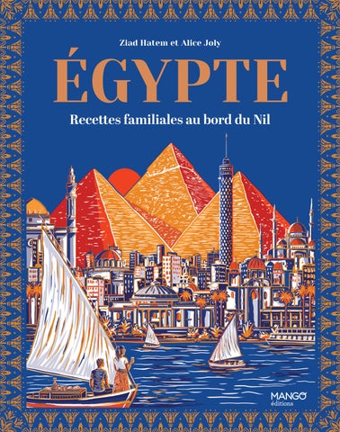 Égypte - Recettes familiales au bord du Nil