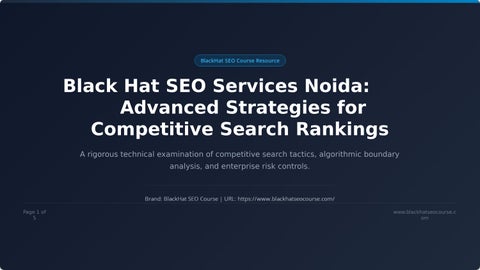 Black Hat SEO Services Noida for Advanced Search Strategies | BlackHat SEO Course